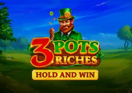 3 Pots Riches: Hold and Win Slot Online – An Irish Bonanza by Playson